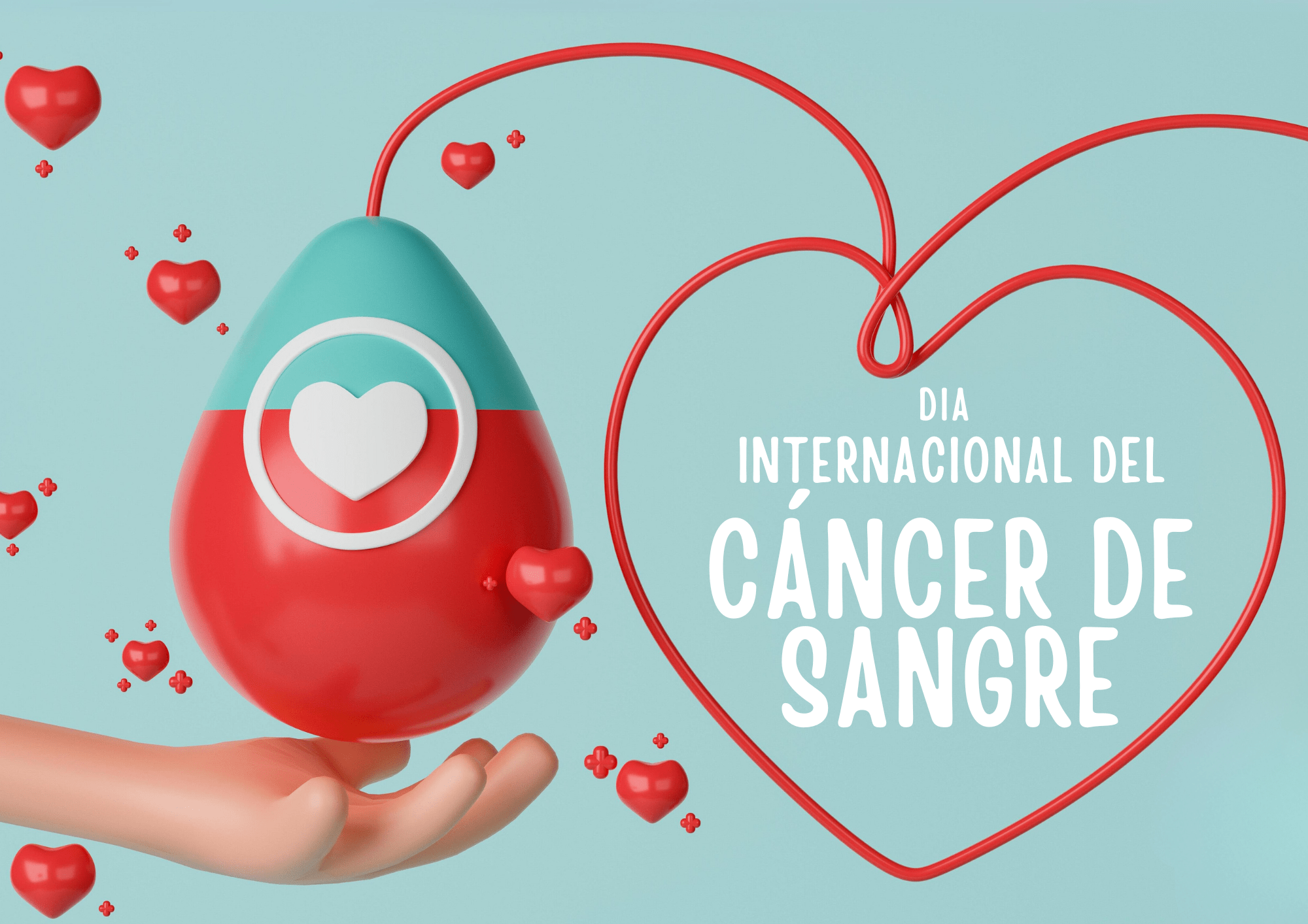 Dia internacional Cancer de Sangre