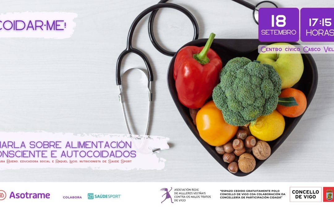 Nova charla de alimentación e autocoidado emocional no centro cívico Casco Vello de Vigo